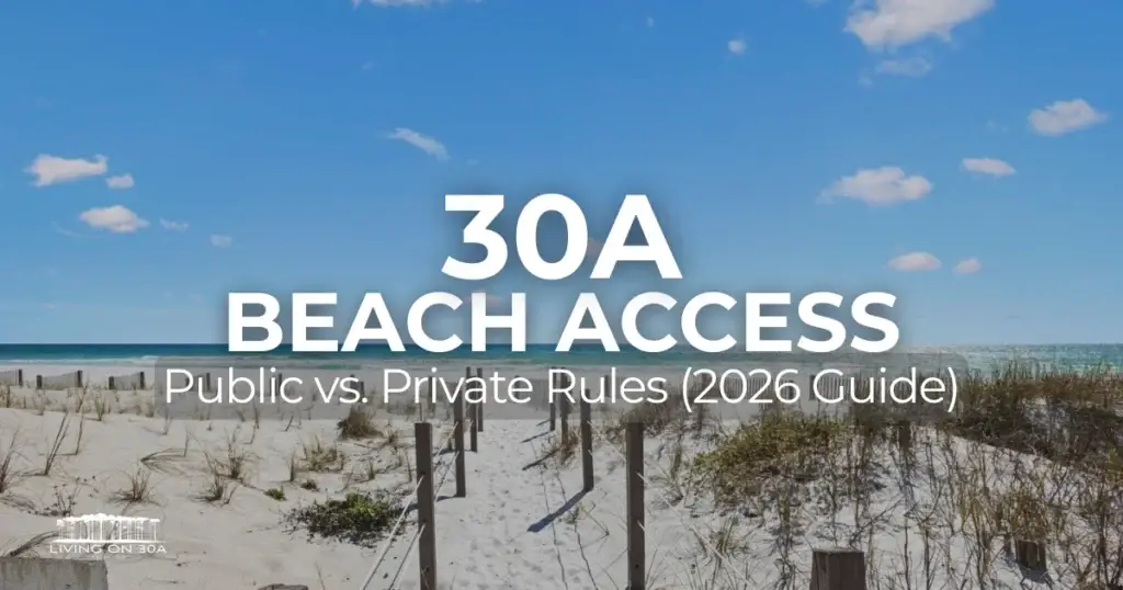 30a Beach Access Public vs Private Rules 2026 - Living on 30A Florida View of 30A public beach access in Santa Rosa Beach, Florida